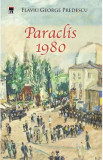 Paraclis 1980 - Flaviu George Predescu