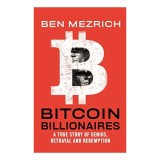 Bitcoin Billionaires
