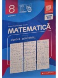 Anton Negrila - Matematica - Algebra, geometrie, clasa a VIII-a, partea I (Editia: 2022)