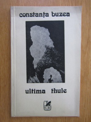 Constanta Buzea - Ultima thule foto