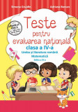 Teste pentru evaluarea națională clasa a IV-a. Limba romană și matematică - Paperback - Adriana Borcan, Simona Grujdin - Aramis, Limba Romana