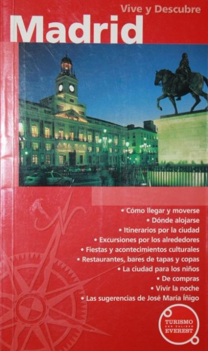 VIVE Y DESCUBRE MADRID (GHID TURISTIC IN LIMBA SPANIOLA)