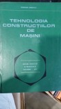 Tehnologia constructiilor de masini - Gherman Draghici