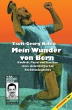 Mein Wunder von Bern, 2014