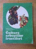 Mircea Botez - Cultura arbustilor fructiferi