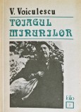 Toiagul Minunilor - Vasile Voiculescu - Editura Jurnalul Literar, 1991, 158 pagini, Coperta Brosata - Anticariat