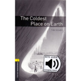 The Coldest Place On Earth - Oxford Bookworms Library 1 - MP3 Pack - Tim Vicary