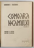 COMOARA NEAMULUI - VOLUMUL IX - PROVERBE SI ZICATORI , IDIOTISME SI LOCUTIUNI de GHEORGHE I . TAZLAUANU , 1943