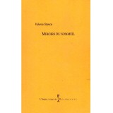 Valeriu Stancu - Mirroirs du sommeil - dedicatie autor - 136859