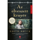 Az elveszett keny&eacute;r - Edith Bruck