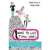 More to Life Than Shoes