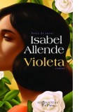 Violeta - Isabel Allende, Cornelia Radulescu