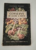 Carte de bucate Ecaterina Teisanu Conserve de legume si fructe