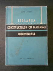 KARL LUFSKY - IZOLAREA CONSTRUCTIILOR CU MATERIALE BITUMINOASE parte 1 foto