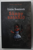 SANGE SATANIC , roman de CRISTINA NEMEROVSCHI , 2016