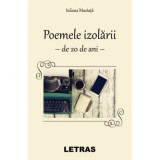Poemele izolarii - Iuliana Mustata