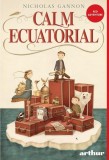 Calm ecuatorial (Vol. 1) - Hardcover - Nicholas Gannon - Arthur