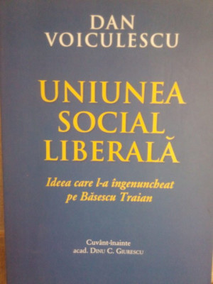 Dan Voiculescu - Uniunea social liberala (2014) foto