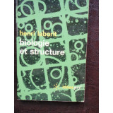 BIOLOGIE ET STRUCTURE - HENRI LABORIT