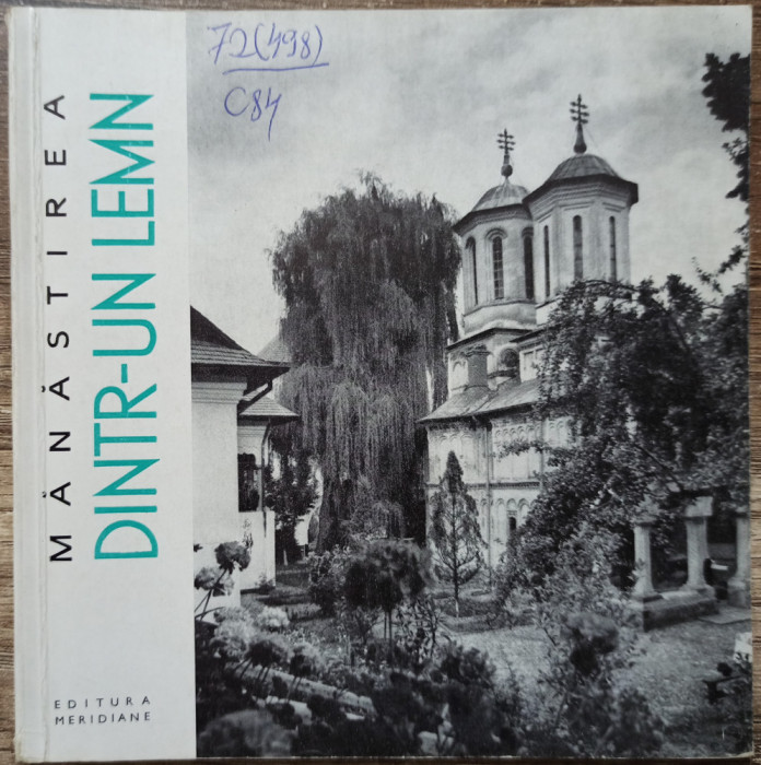 Manastirea dintr-un Lemn - Radu Creteanu// 1966