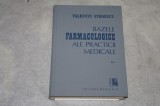 Bazele farmacologice ale practicii medicale - Vol I - Valentin Stroescu