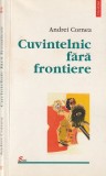 ANDREI CORNEA - CUVINTELNIC FARA FRONTIERE