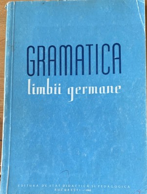 Gramatica limbii germane - Bruno Colbert foto