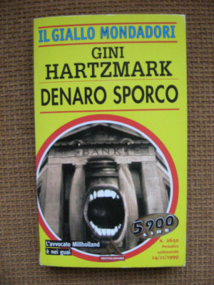 Gini Hartzmark - Denaro sporco (in limba italiana) foto