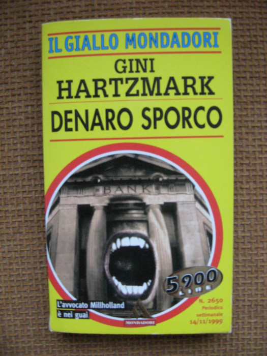 Gini Hartzmark - Denaro sporco (in limba italiana)