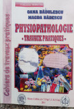 Physiopathologie - Oana Badulescu, Magda Badescu ,555164, 2014