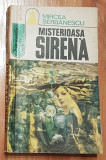 Misterioasa sirena de Mircea Serbanescu Fantastic Club
