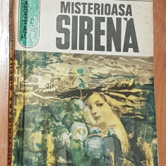 Misterioasa sirena de Mircea Serbanescu Fantastic Club