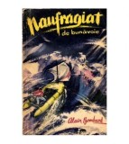 Alain Bombard - Naufragiat de bunavoie - 100874