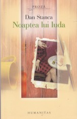 AS - DAN STANCA - NOAPTEA LUI IUDA foto