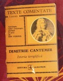 Texte Comentate Istoria ieroglifica / Dimitrie Cantemir ; antologie, tab. cron., pref. si note de Ion Verdes
