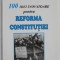 100 IDEI INOVATOARE PENTRU REFORMA CONSTITUTIEI de IULIAN SOMACESCU , 2003