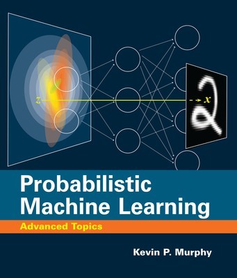 Probabilistic Machine Learning: Advanced Topics foto
