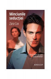 Minciunile seducției - Paperback brosat - Zara Cox - Trei