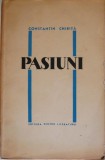 Pasiuni &ndash; Constantin Chirita