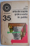 Carte Arta de a scrie si de a vorbi in public - Ion Biberi