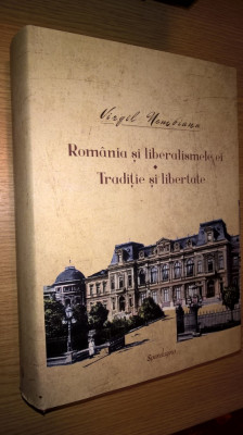 Virgil Nemoianu - Opere 5 - Romania si liberalismele ei. Traditie si libertate foto