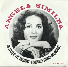 AS - ANGELA SIMILEA - SA IUBESTI CAT TRAIESTI/SIMFONIA IERNII (DISC VINIL) foto