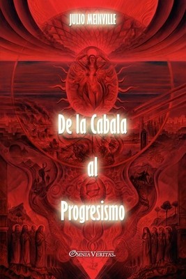 De la Cabala al Progresismo foto