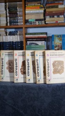Ciresarii (5 volume) - Constantin Chirita foto