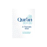Qur'an 30 for 30: A Thematic Tafsir