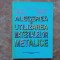 Alegerea si utilizarea materialelor metalice - Ioan Alexandru ,1997