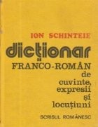 Dictionar franco-roman de cuvinte, expresii si locutiuni foto