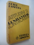 Atitudini si controverse - Petre Pandrea