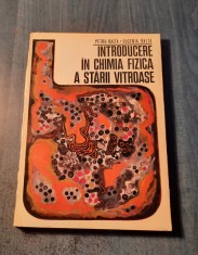 Introducere in chimia fizica a starii vitroase Petru Balta