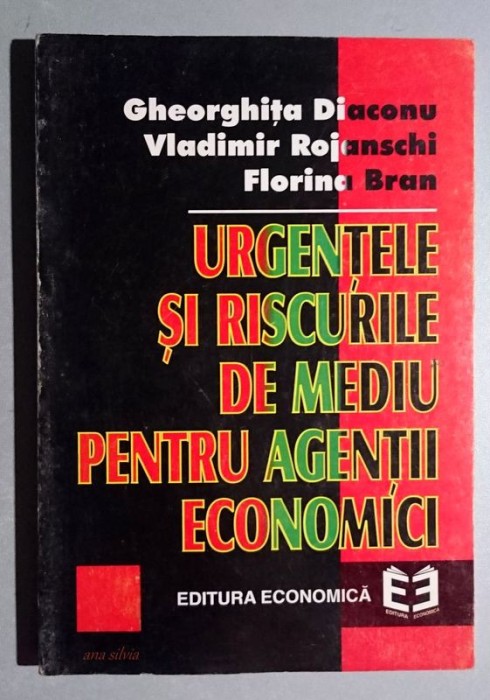 Urgentele si riscurile de mediu pentru agentii economici - G. Diaconu